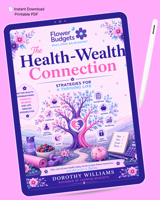 The Health-Wealth Connection: Strategies for a Thriving Life eBook