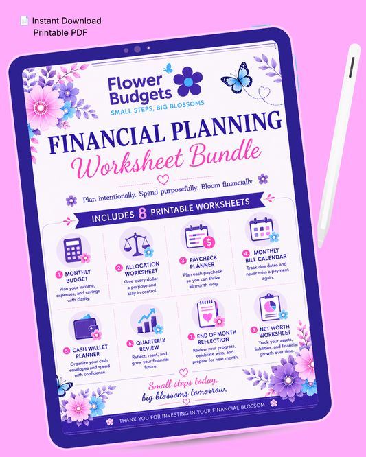 Flower Budgets Financial Planning Worksheet Bundle