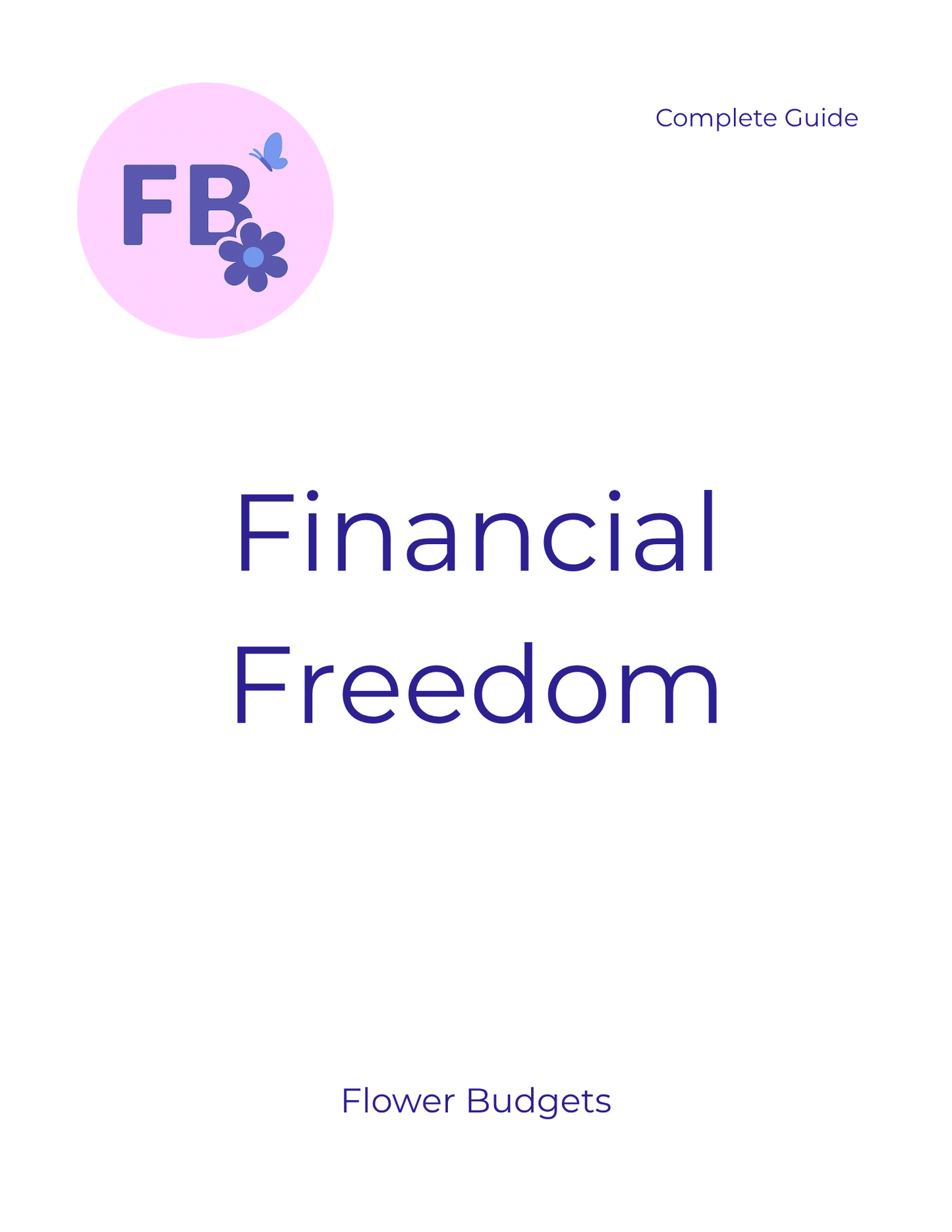 The Flower Budgets Guide to Financial Freedom (Digital Download)