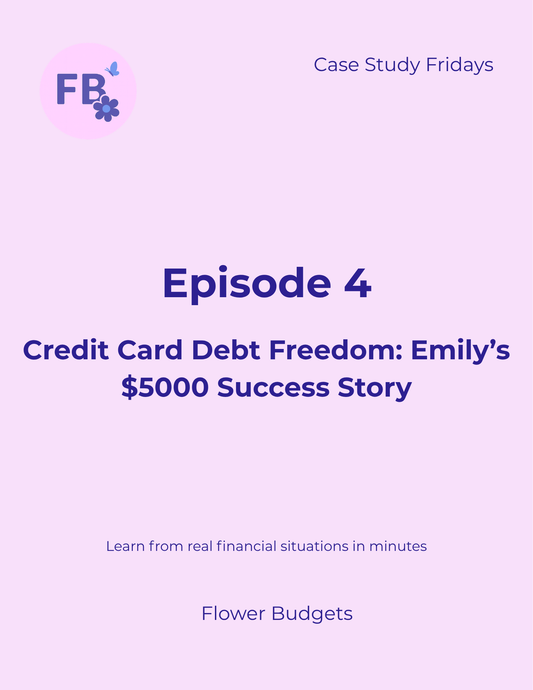 Ep 4: Credit Card Debt Freedom: Emily's $5000 Success Story Recap