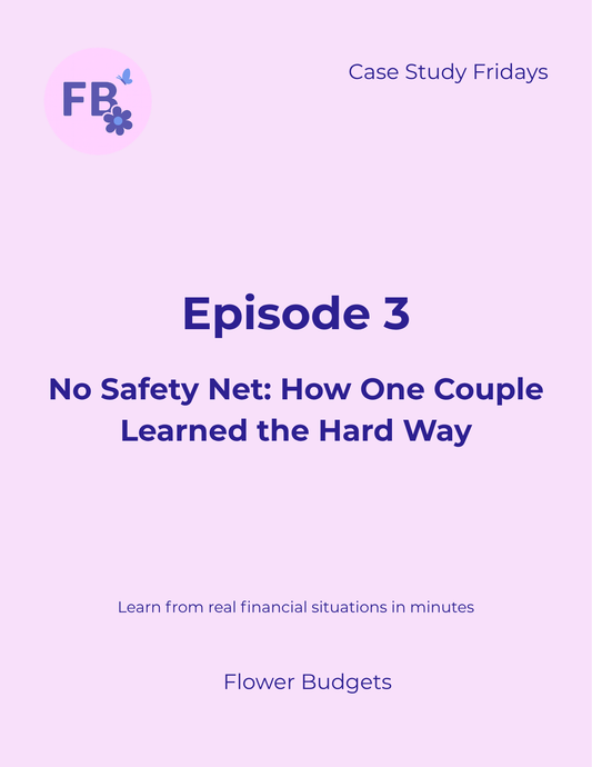Ep 3: No Safety Net: How One Couple Learned the Hard Way Recap