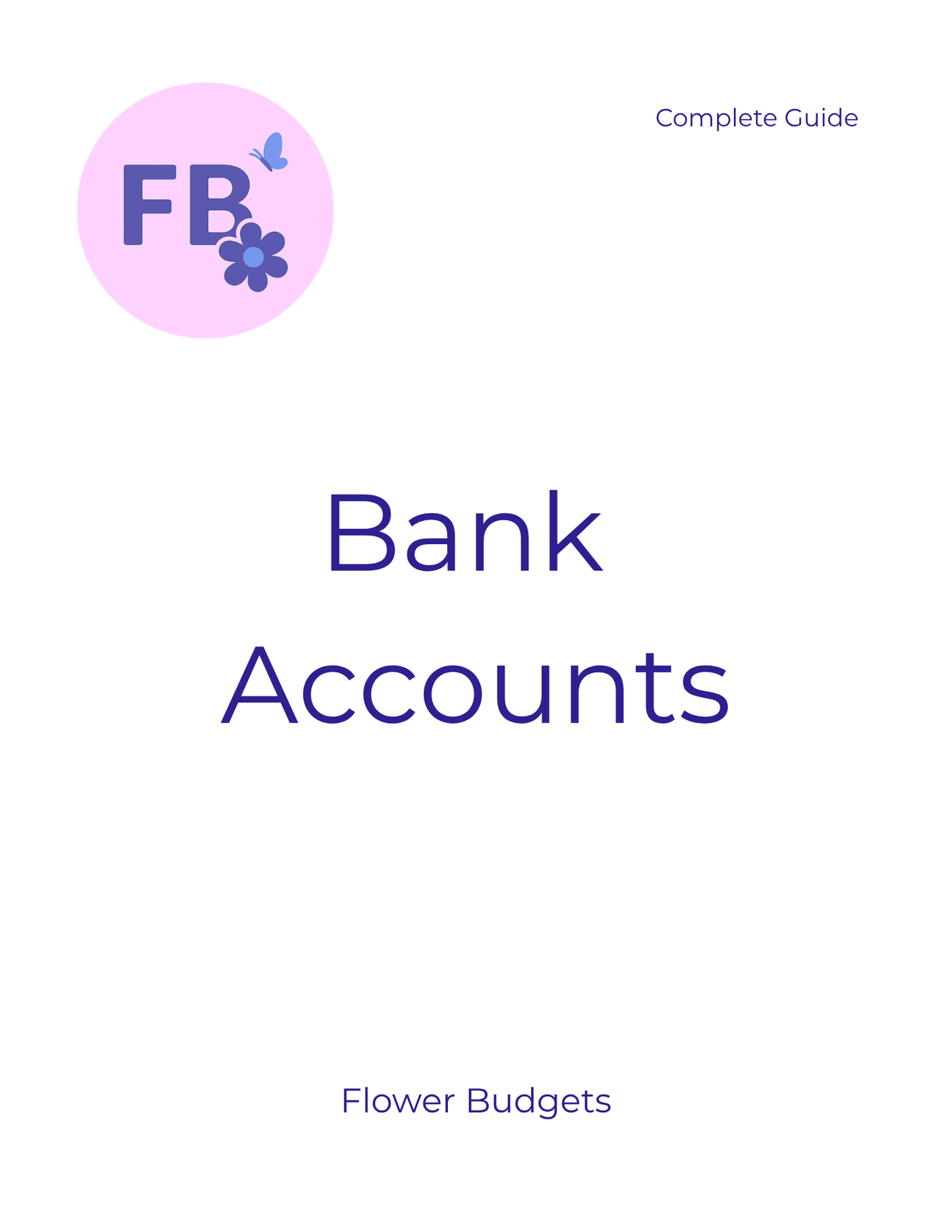 The Flower Budgets Complete Guide on Bank Accounts (Digital Download)