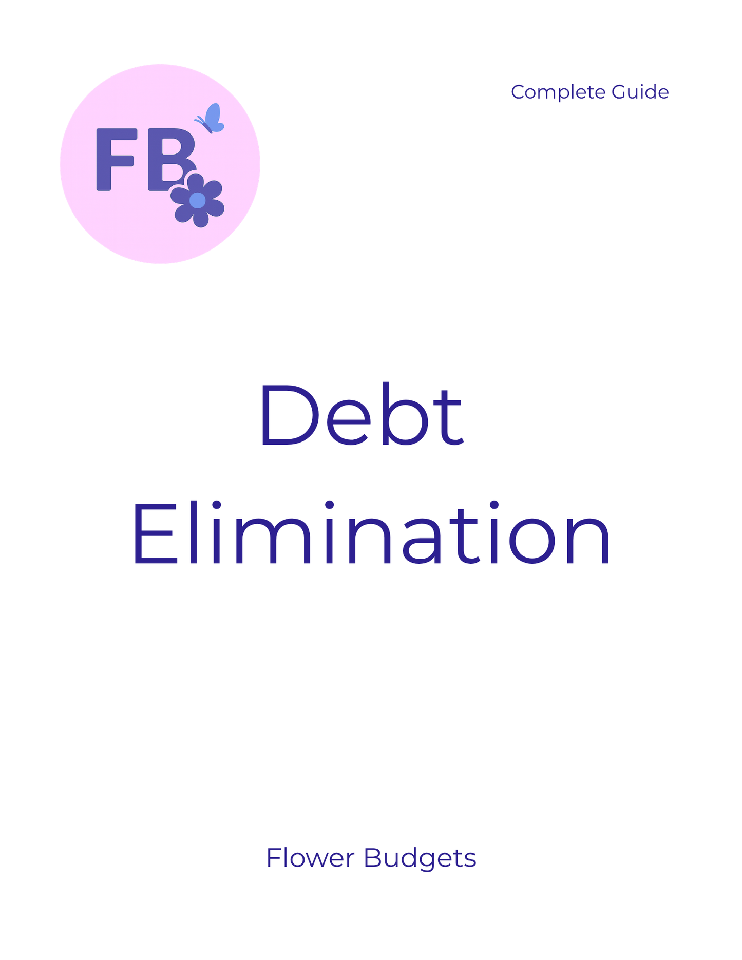 The Flower Budgets Debt Elimination System (Digital Download)